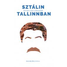 Sztálin Tallinban     11.95 + 1.95 Royal Mail